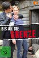 Bis an die Grenze picture