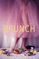 Brunch - Ein schwules Drama picture