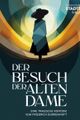 Der Besuch der alten Dame picture