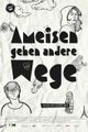 AMEISEN GEHEN ANDERE WEGE picture