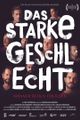 Das starke Geschlecht / The strong sex (Beeing a men AT)) picture