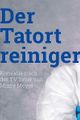 Der Tatortreiniger picture