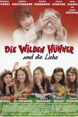 Die wilden Hühner und die Liebe picture