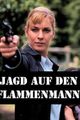 Jagd auf den Flammenmann picture