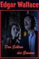 Edgar Wallace - Das Schloss des Grauens picture