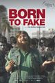 BORN TO FAKE picture