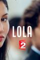 Lola, qui es-tu Lola? picture