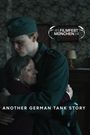 Image for ANOTHER GERMAN TANK STORY | Trailer | FILMFEST MÜNCHEN 2024