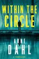 Within the Circle: A Novel picture