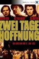 Zwei Tage Hoffnung picture