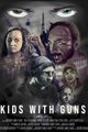 Kids with Guns picture