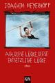 Ach, diese Lücke, diese entsetzliche Lücke picture