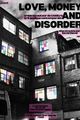 Love, Money and Disorder picture