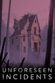 Unforseen Incidents picture
