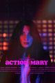 Action Mary picture