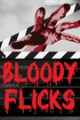 Image for Natasha Rose Mills – Bloody Flicks