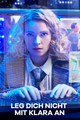 Leg dich nicht mit Klara an picture