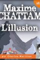 DIE ILLUSION - MAXIME CHATTAM picture
