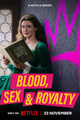 Blood, sex & royalty picture