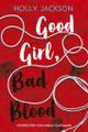 Good Girl, Bad Blood (Holly Jackson) picture