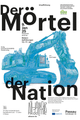 Mörtel der Nation picture