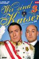 WIR SIND KAISER picture