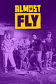 Almost Fly picture