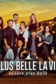 PLUS BELLE LA VIE picture