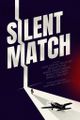 Silent Match picture