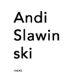 Andi Slawinski - Next picture