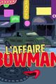 L'affaire Bowman picture