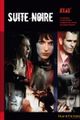 Suite noire picture