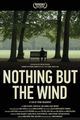 Nothing But The Wind picture