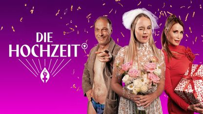 Image for Die Hochzeit - Staffel 1 der Serie - jetzt streamen!