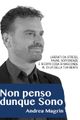 Non penso dunque sono - Andrea Magrin picture