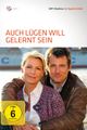 AUCH LÜGEN WILL GELERNT SEIN picture