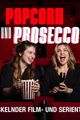 Podcast Popcorn und Prosecco picture