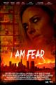 I Am Fear picture