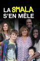 La smala s'en mêle picture