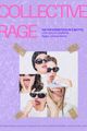 "Collective Rage" von Jen Silverman picture