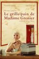 Le grille-pain de Madame Grenier picture
