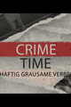 Crime Time - Wahrhaftig Grausame Verbrechen „Die verschwundene Stute“ picture
