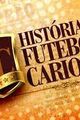 Histoire du Foot Carioca picture