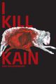 I Kill Kain picture