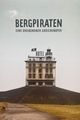 Bergpiraten, eine Bündner Dreigroschenoper picture