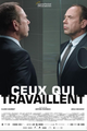 Ceux qui travaillent picture