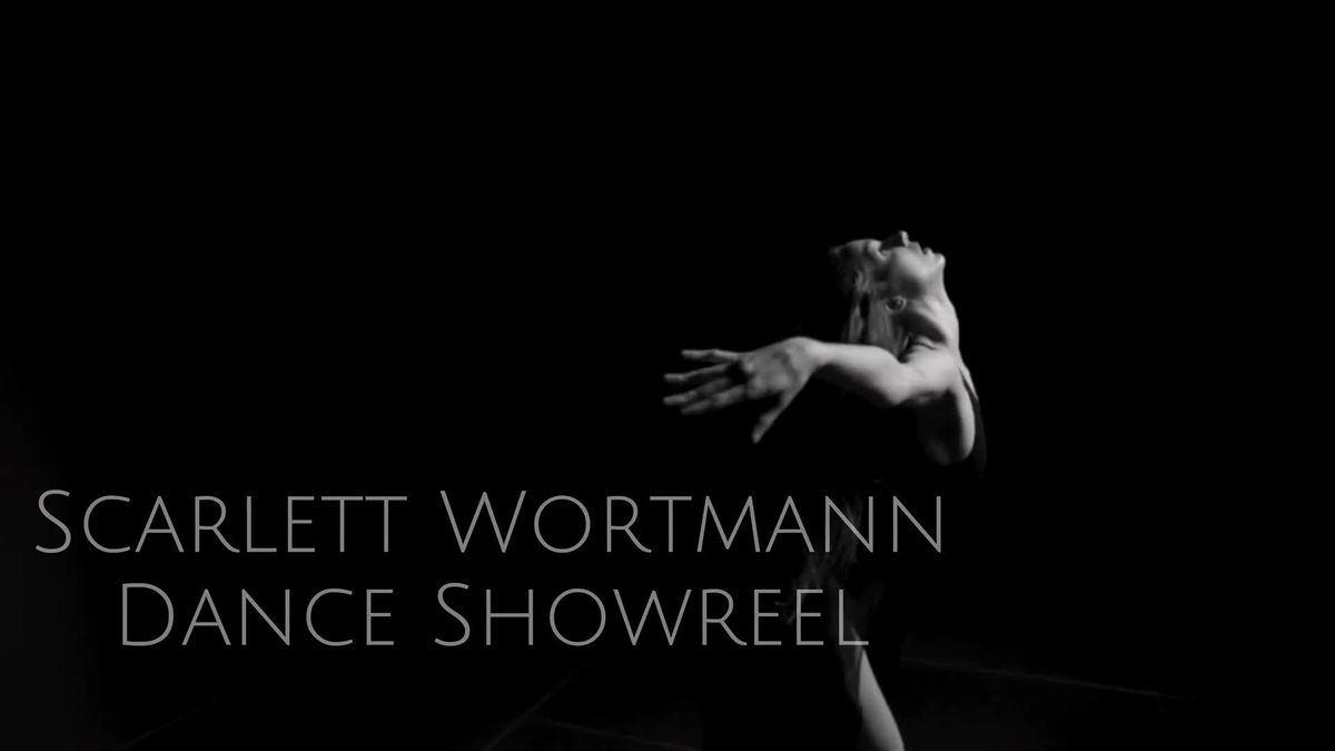 видео из Scarlett Wortmann / Dance / 2024 - Filmmakers