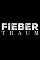 Fiebertraum picture