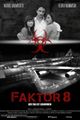 Faktor 8 - Der Tag ist gekommen picture