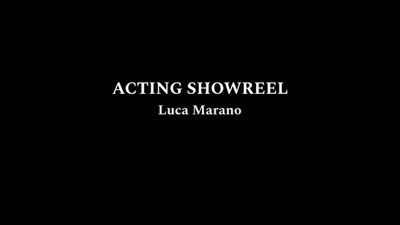 Image for "ACTING SHOWREEL" 2024 - Luca Marano